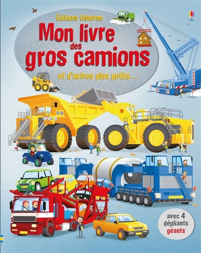 Livre des gros camions (Mon) | Cullis, Megan