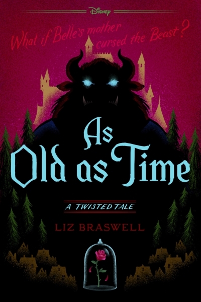 As Old as Time : A Twisted Tale | Braswell, Liz (Auteur)