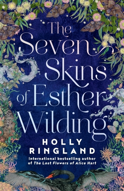 The Seven Skins of Esther Wilding | Ringland, Holly (Auteur)