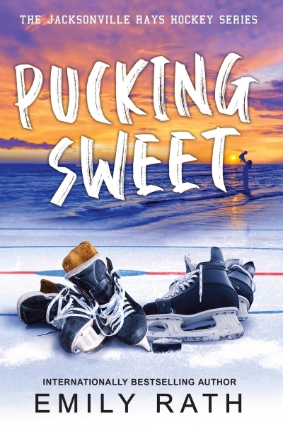 Pucking Sweet | Rath, Emily (Auteur)