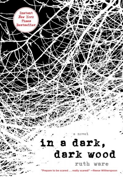 In a Dark, Dark Wood | Ware, Ruth