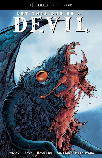 Let This One Be a Devil Vol.1 | Tynion IV, James (Auteur) | Foxe, Steve (Auteur) | Kowalski, Piotr (Illustrateur)