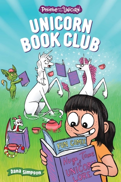 Phoebe and Her Unicorn Vol.21 - Unicorn Book Club | Simpson, Dana (Auteur)