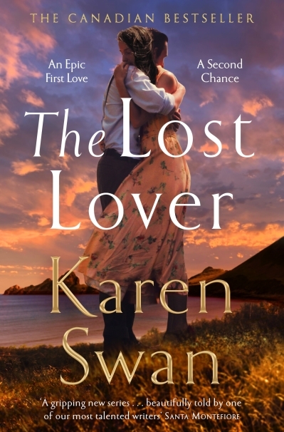 The Lost Lover : The Wild Isle, Book Three. An epic romantic tale of lovers reunited | Swan, Karen (Auteur)