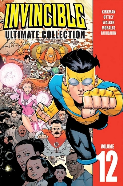 Invincible: The Ultimate Collection Volume 12 | Kirkman, Robert (Auteur)