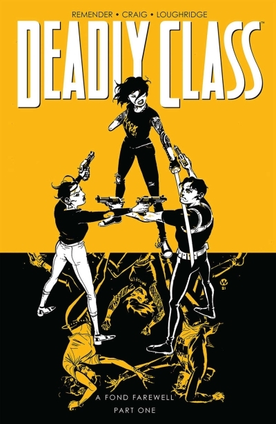 Deadly Class Vol.11 - A Fond Farewell | Remender, Rick (Auteur)