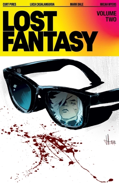 Lost Fantasy Vol.2 | Pires, Curt (Auteur)