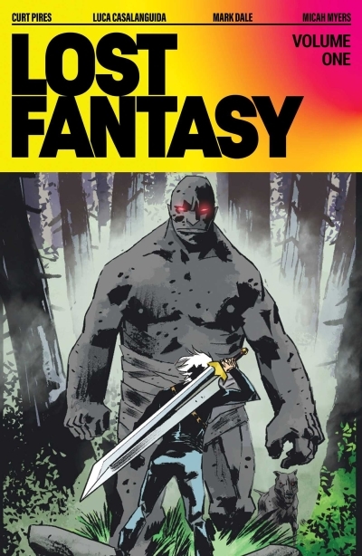 Lost Fantasy Vol.1 | Pires, Curt (Auteur) | Casalanguida, Luca (Illustrateur)