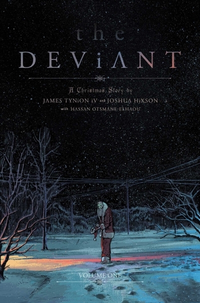 The Deviant Vol.1 | Tynion IV, James (Auteur) | Hixson, Joshua (Illustrateur)