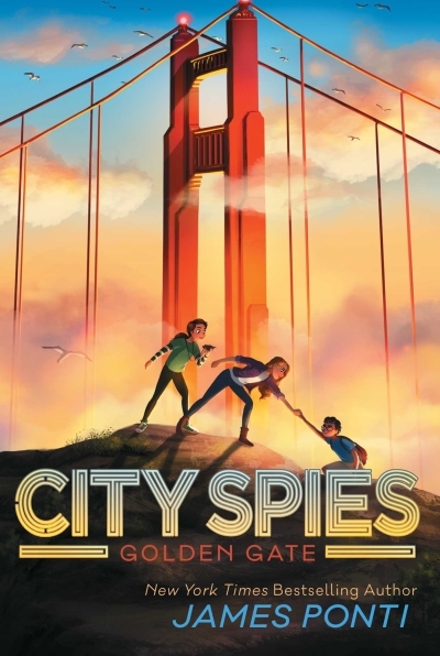 City Spies Vol.2 - Golden Gate | Ponti, James (Auteur)