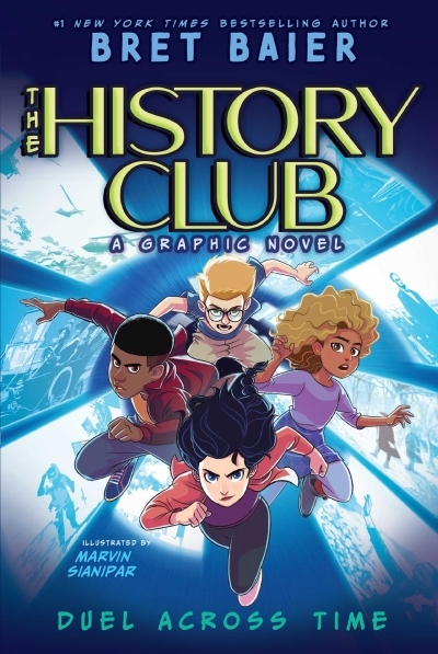 The History Club Vol.1 - Duel Across Time | Baier, Bret (Auteur) | Sianipar, Marvin (Illustrateur)