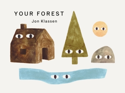 Your Forest (Canadian Edition) | Klassen, Jon (Auteur) | Klassen, Jon (Illustrateur)