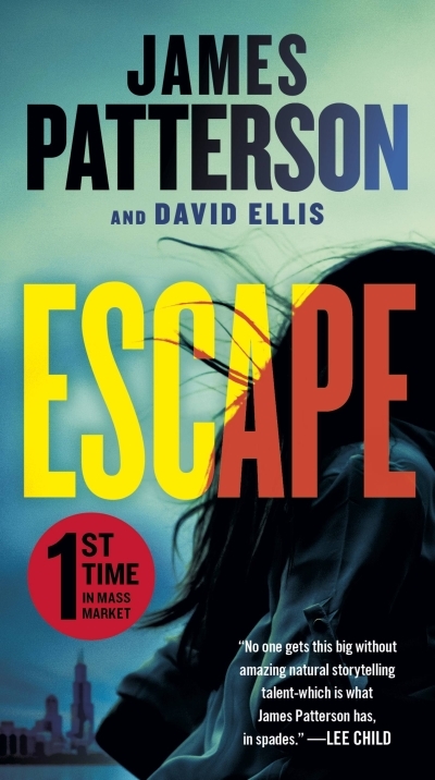 Escape | Patterson, James (Auteur) | Ellis, David (Auteur)