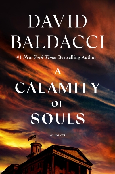 A Calamity of Souls | Baldacci, David (Auteur)