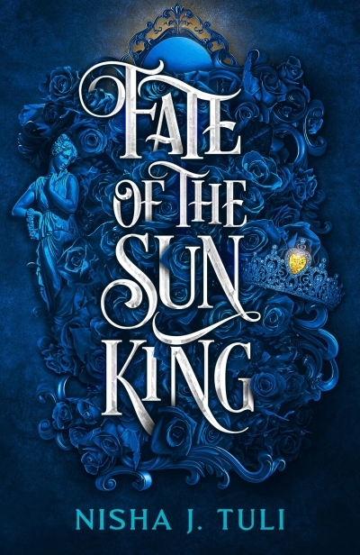 Artefacts of Ouranos T.03 - Fate of the Sun King | Tuli, Nisha J. (Auteur)