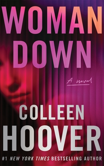 Woman Down : A Novel | 
