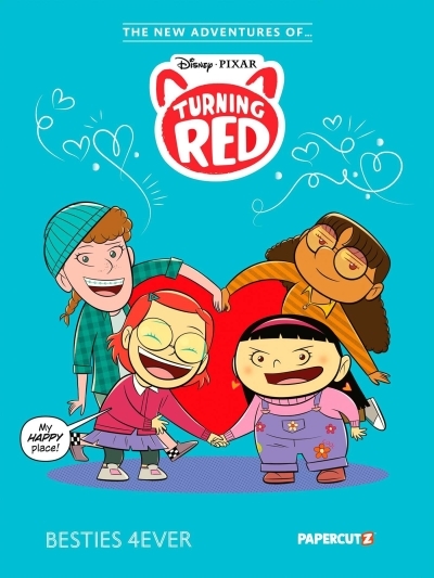 The New Adventures of Turning Red Vol. 1 : Besties 4ever | Presing, Bill (Auteur) | Leong, Sloane (Auteur) | Algozzino, Sergio (Illustrateur)