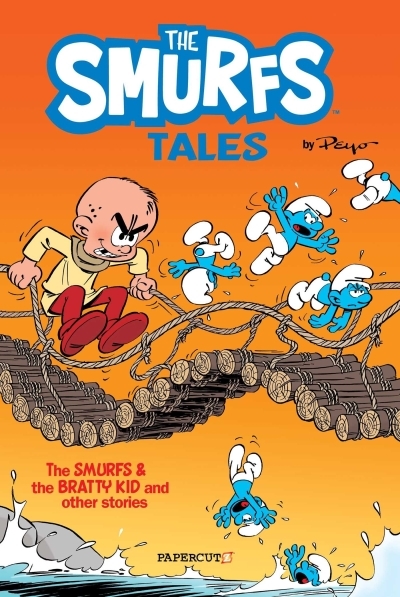 The Smurfs Tales #1 : The Smurfs and The Bratty Kid | Peyo (Auteur)