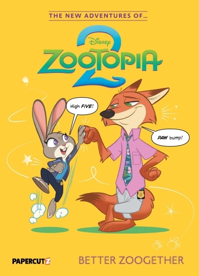 The New Adventures Of Zootopia 2 Vol.1 - Better Zoogether | The Disney Comics Group (Auteur)