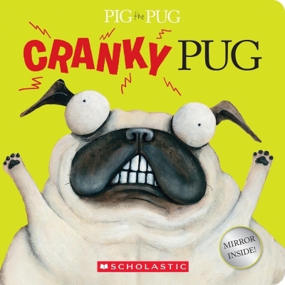 Pig the Pug: Cranky Pug | Blabey, Aaron (Auteur) | Blabey, Aaron (Illustrateur)