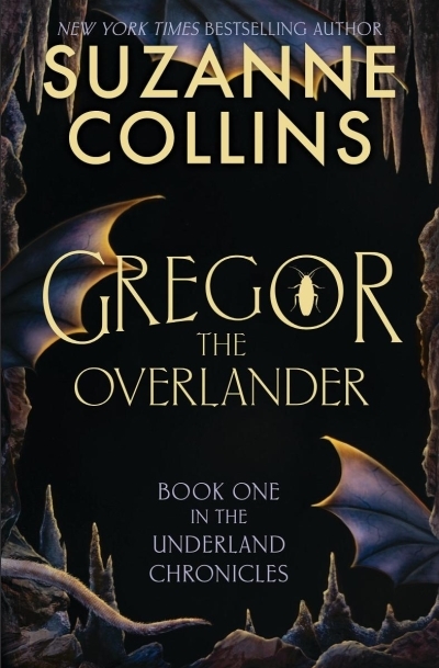 Gregor the Overlander | Collins, Suzanne (Auteur)