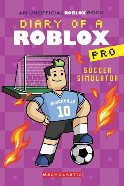 Diary of a Roblox Pro Vol.10 - Soccer Simulator | Avatar, Ari (Auteur)