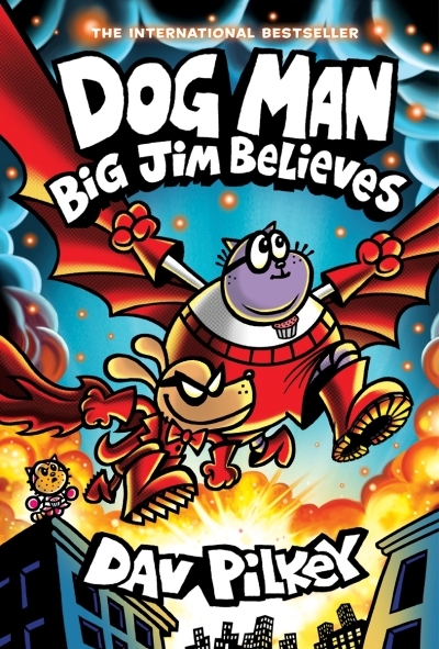 Dog Man Vol.14 - Big Jim Believes | Pilkey, Dav (Auteur) | Pilkey, Dav (Illustrateur)