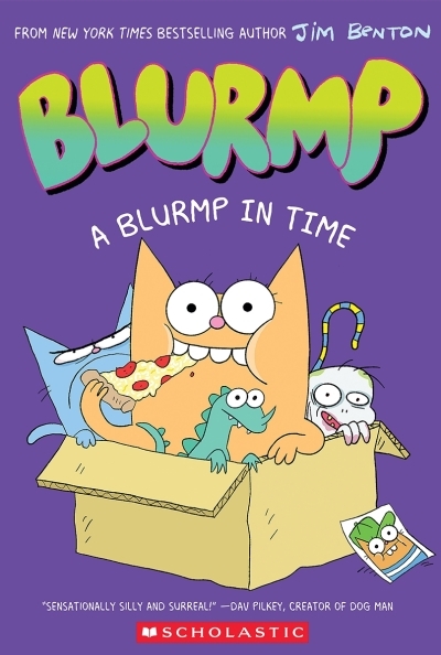Catwad's Friend Blurmp Vol.1 - A Blurmp in Time | Benton, Jim (Auteur)