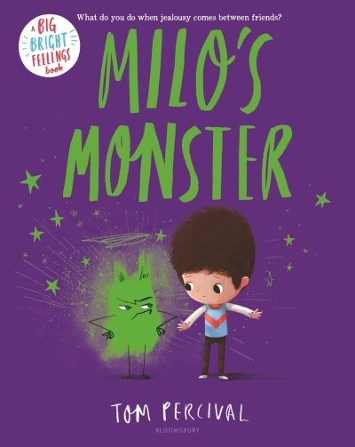 Milo's Monster | Percival, Tom (Auteur)