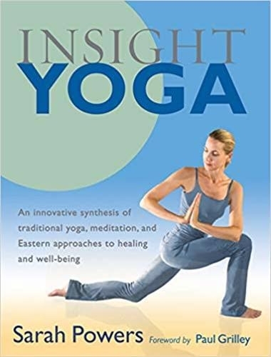 Insight Yoga | Powers, Sarah