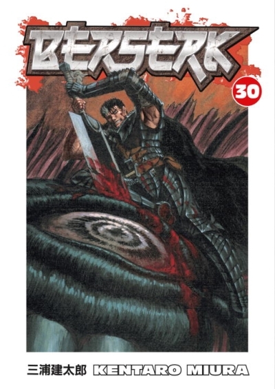 Berserk Volume 30 | Miura, Kentaro (Auteur) | Miura, Kentaro (Illustrateur)