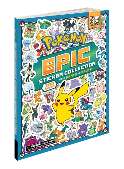 Pokémon Epic Sticker Collection 3rd Edition: From Kanto to Paldea : Over 1,400 Stickers! | Pikachu Press (Auteur)