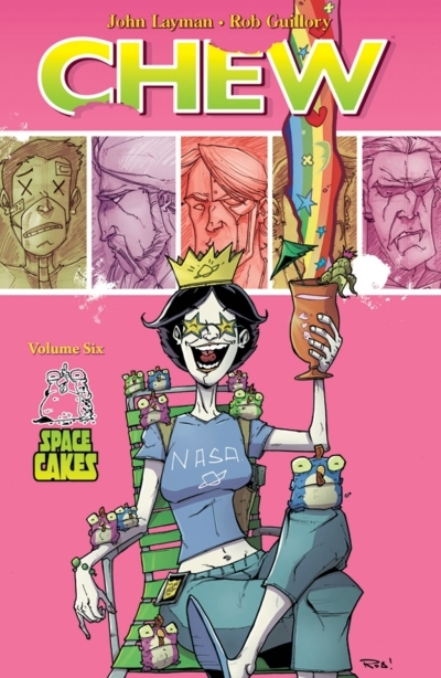 Chew Vol.6 : Space Cakes | Layman, John (Auteur)