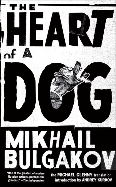 The Heart of a Dog | Bulgakov, Mikhail (Auteur)