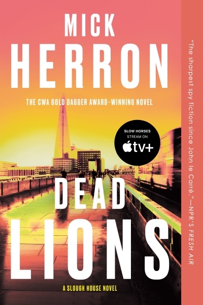 Dead Lions | Herron, Mick (Auteur)