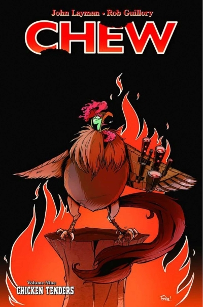 Chew Vol.9 : Chicken Tenders | Layman, John (Auteur)