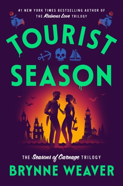 Tourist Season | Weaver, Brynne (Auteur)