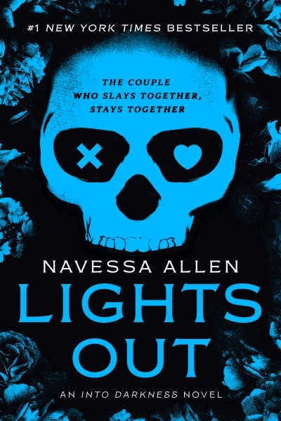 Lights Out : An Into Darkness Novel | Allen, Navessa (Auteur)