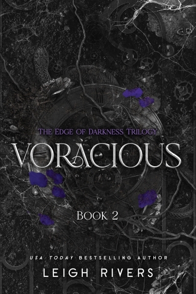 Voracious : The Edge of Darkness, Book 2 | Rivers, Leigh (Auteur)