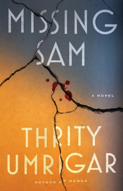 Missing Sam | Umrigar, Thrity (Auteur)