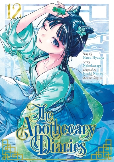 The Apothecary Diaries Vol.12 | Hyuuga, Natsu (Auteur) | Nekokurage (Auteur)