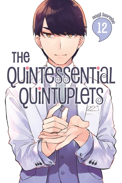 The Quintessential Quintuplets Vol.12 | Haruba, Negi (Auteur)