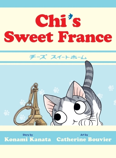 Chi's Sweet France | Kanata, Konami (Auteur) | Bouvier, Catherine (Illustrateur)