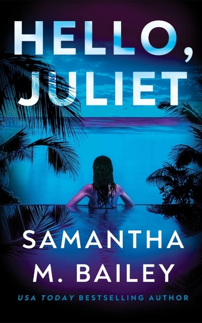 Hello, Juliet | 