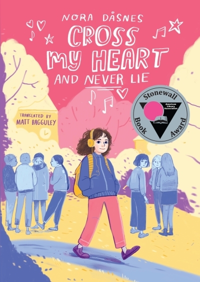 Cross My Heart and Never Lie | Dåsnes, Nora (Auteur)