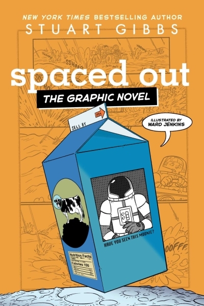 Moon Base Alpha Vol.2 - Spaced Out | Gibbs, Stuart (Auteur) | Jenkins, Ward (Illustrateur)