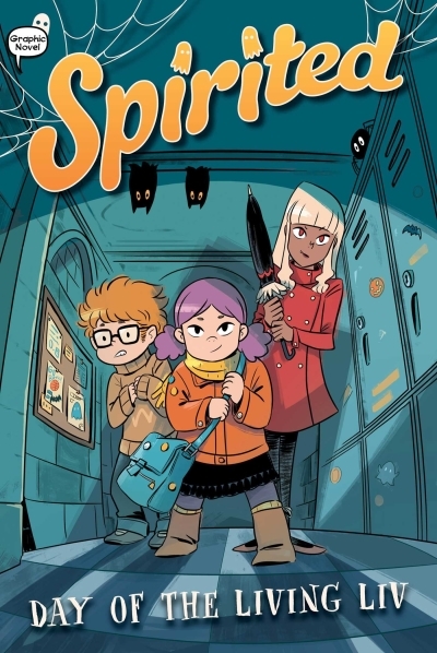 Spirited Vol.1 - Day of the Living Liv | Livingston, Liv (Auteur) | Glass House Graphics (Illustrateur)