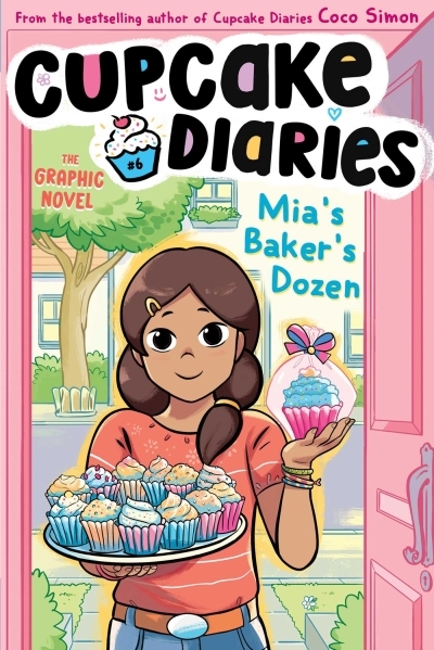 Cupcake diaries Vol.6 - Mia's Baker's Dozen | Simon, Coco (Auteur) | Glass House Graphics (Illustrateur)