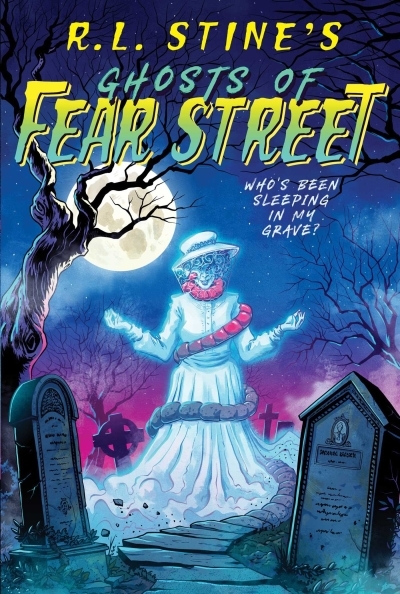 Ghosts of Fear Street Vol.2 - Who's Been Sleeping in My Grave? | Stine, R.L. (Auteur)