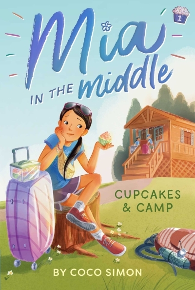 Mia in the Middle Vol. 01 - Cupcakes & Camp | Simon, Coco (Auteur) | Bishop, Tracy (Illustrateur)